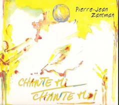 PJ Zantman - Chante-Mi/Chante-Moi